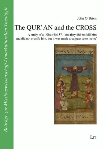 The Qur'an and the Cross cover