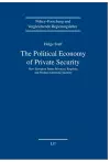 The Political Economy of Private Security cover