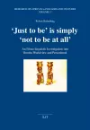 'Just to Be' Is Simply 'Not to Be at All' cover