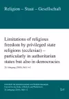 Limitations of Religious Freedom by Privileged State Religions (Ecclesiae) - Particularly in Authoritarian States But Also in Democracies cover