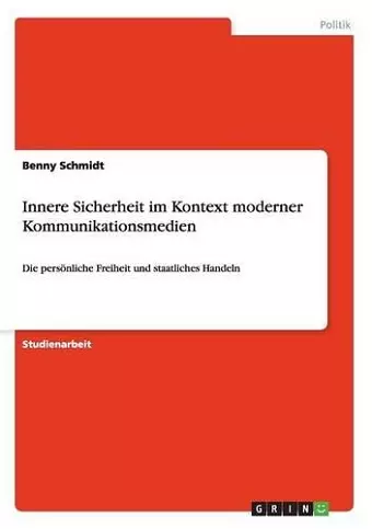 Innere Sicherheit im Kontext moderner Kommunikationsmedien cover