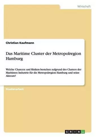 Das Maritime Cluster der Metropolregion Hamburg cover