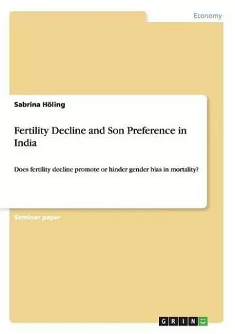 Fertility Decline and Son Preference in India cover