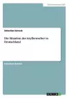 Die Situation der Asylbewerber in Deutschland cover