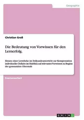 Die Bedeutung von Vorwissen für den Lernerfolg. cover