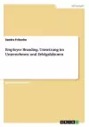 Employer Branding. Umsetzung im Unternehmen und Erfolgsfaktoren cover