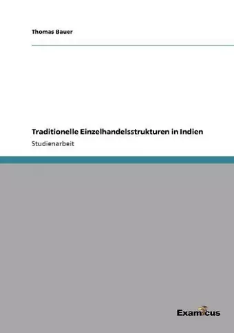 Traditionelle Einzelhandelsstrukturen in Indien cover