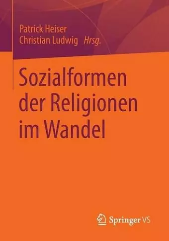 Sozialformen der Religionen im Wandel cover