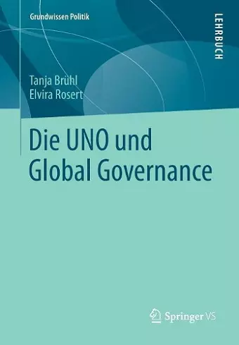 Die UNO und Global Governance cover