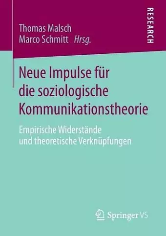 Neue Impulse für die soziologische Kommunikationstheorie cover