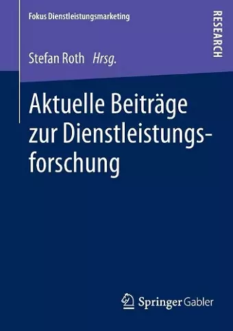 Aktuelle Beiträge zur Dienstleistungsforschung cover