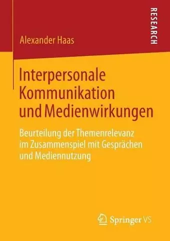 Interpersonale Kommunikation und Medienwirkungen cover