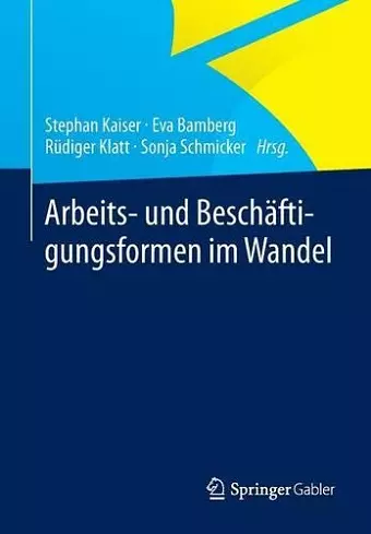 Arbeits- und Beschäftigungsformen im Wandel cover