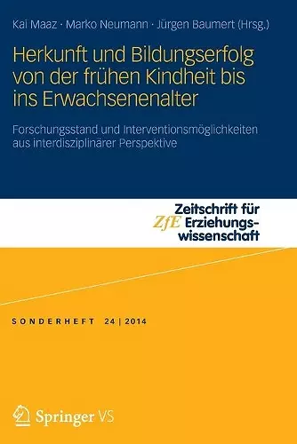 Herkunft und Bildungserfolg von der frühen Kindheit bis ins Erwachsenenalter cover