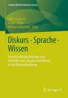 Diskurs - Sprache - Wissen cover