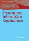 Formalität und Informalität in Organisationen cover