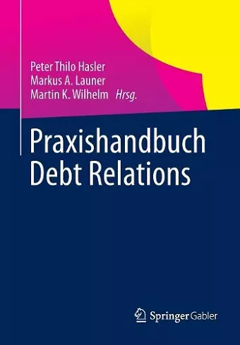 Praxishandbuch Debt Relations cover