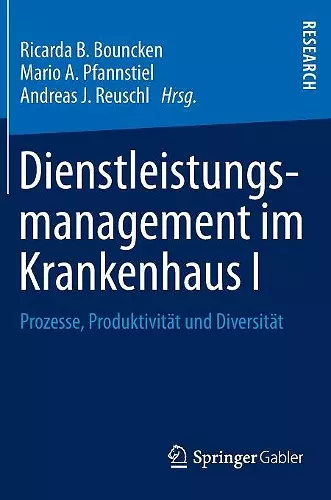 Dienstleistungsmanagement im Krankenhaus I cover