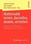 Mathematik lernen, darstellen, deuten, verstehen cover