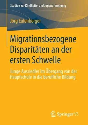 Migrationsbezogene Disparitäten an der ersten Schwelle. cover