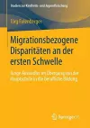 Migrationsbezogene Disparitäten an der ersten Schwelle. cover