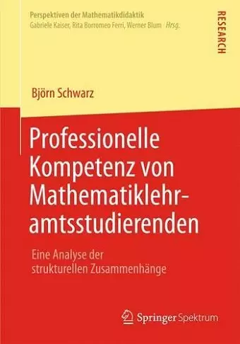 Professionelle Kompetenz von Mathematiklehramtsstudierenden cover