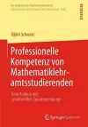 Professionelle Kompetenz von Mathematiklehramtsstudierenden cover