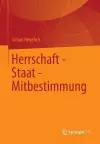 Herrschaft - Staat - Mitbestimmung cover