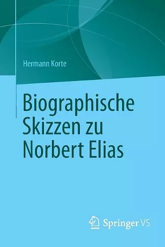 Biographische Skizzen zu Norbert Elias cover