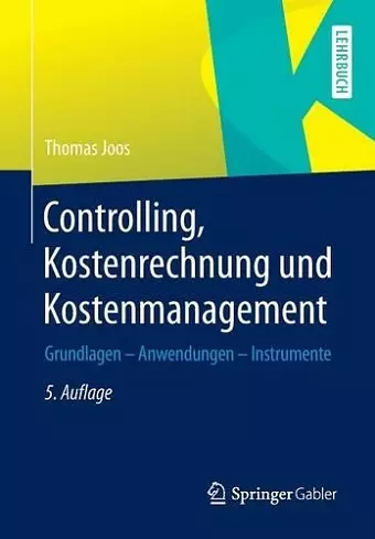 Controlling, Kostenrechnung und Kostenmanagement cover