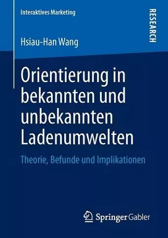 Orientierung in bekannten und unbekannten Ladenumwelten cover
