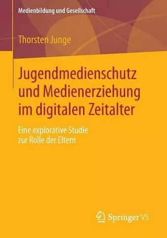 Jugendmedienschutz und Medienerziehung im digitalen Zeitalter cover