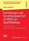Darstellungen und Darstellungswechsel als Mittel zur Begriffsbildung cover