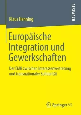 Europäische Integration und Gewerkschaften cover