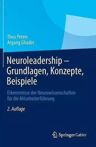 Neuroleadership - Grundlagen, Konzepte, Beispiele cover