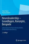 Neuroleadership - Grundlagen, Konzepte, Beispiele cover