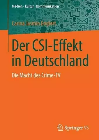 Der CSI-Effekt in Deutschland cover