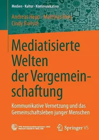 Mediatisierte Welten der Vergemeinschaftung cover