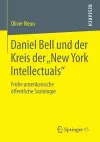 Daniel Bell und der Kreis der „New York Intellectuals“ cover