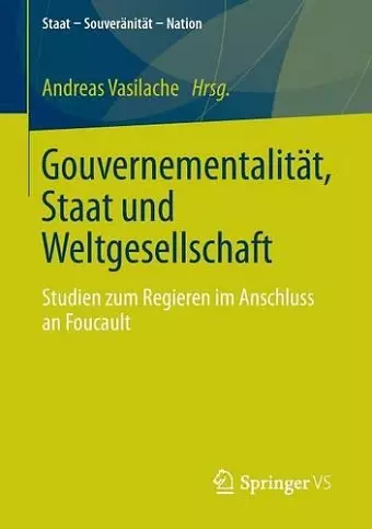 Gouvernementalität, Staat und Weltgesellschaft cover