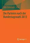 Die Parteien nach der Bundestagswahl 2013 cover