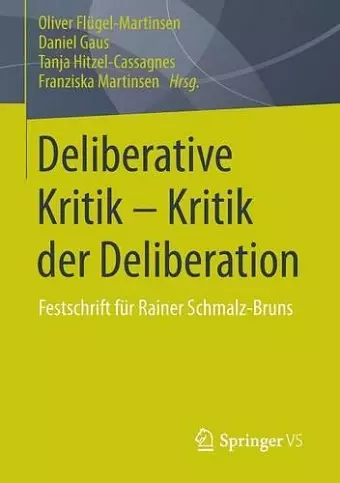 Deliberative Kritik - Kritik der Deliberation cover