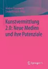 Kunstvermittlung 2.0: Neue Medien und ihre Potenziale cover
