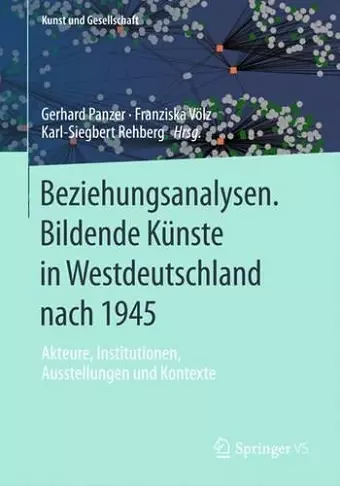 Beziehungsanalysen. Bildende Künste in Westdeutschland nach 1945 cover