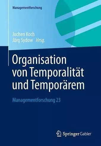 Organisation von Temporalität und Temporärem cover