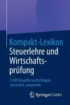 Kompakt-Lexikon Steuerlehre und Wirtschaftsprüfung cover