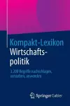 Kompakt-Lexikon Wirtschaftspolitik cover