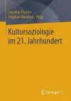 Kultursoziologie im 21. Jahrhundert cover
