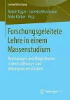 Forschungsgeleitete Lehre in einem Massenstudium cover