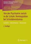 Von der Psychiatrie zurück in die Schule: Reintegration bei Schulabsentismus cover